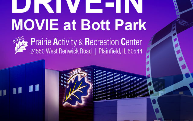 Plainfield Park District to Host Drive-In Movie at Bott Park June 25