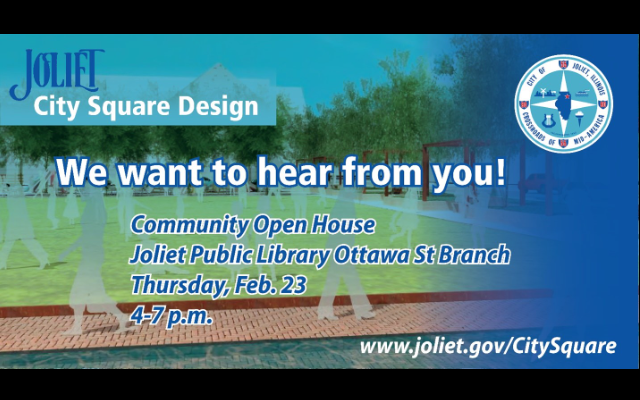 Joliet: Input Wanted on City Square Design at February 23rd Open House