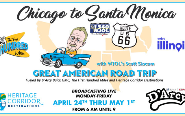 The Great American Road Trip With WJOL’s Scott Slocum