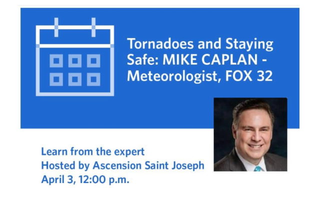Tornadoes and Staying Safe: Learn From Local Meteorologist Hosted By Ascension St. Joseph Hospital